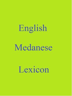 cover image of English Medanese Lexicon